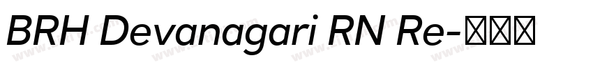 BRH Devanagari RN Re字体转换